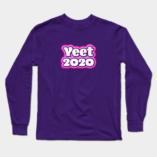 Yeet 2020 - Retro Pink Long Sleeve T-Shirt